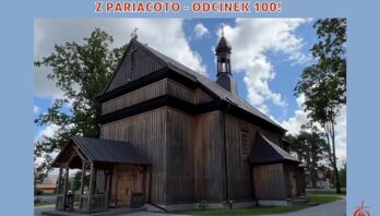 Głos z Biura Promocji Kultu Męczenników z Pariacoto – odcinek 100 (Parafia pw. św. Wawrzyńca w Zarębach)